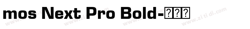 mos Next Pro Bold字体转换